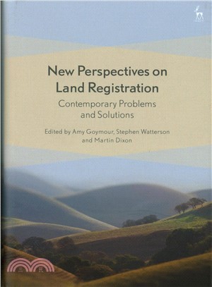 New Perspectives on Land Registration ― Contemporary Problems and Solutions