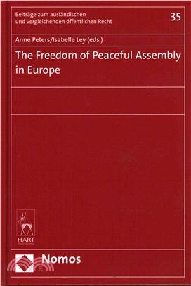 The Freedom of Peaceful Assembly in Europe