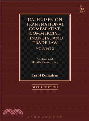 Dalhuisen on Transnational Comparative, Commercial, Financial and Trade Law ─ Contract and Movable Property Law