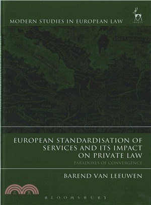 European Standardisation of Services and its Impact on Private Law