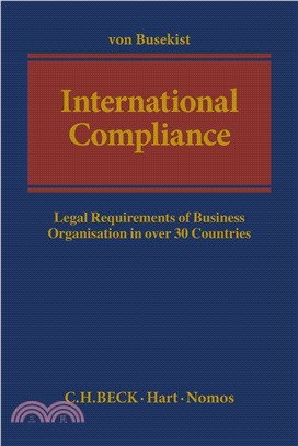 International Compliance ― Legal Requirements of Business Organisation in over 30 Countries