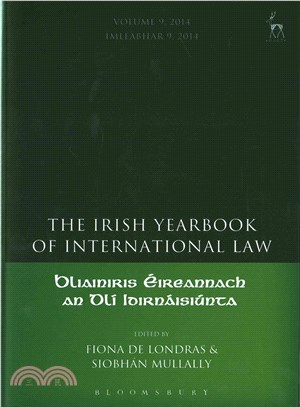 The Irish Yearbook of International Law 2014 / Bliainiris eireannach an Dli Idirnaisiunta 2014
