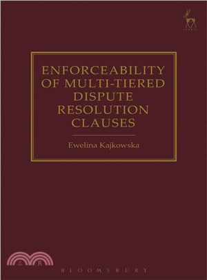 Enforceability of Multi-tiered Dispute Resolution Clauses