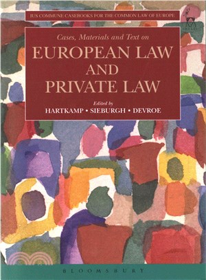 Cases, Materials and Text on European Law and Private Law