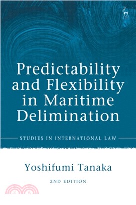 Predictability and Flexibility in the Law of Maritime Delimitation