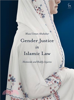 Gender Justice in Islamic Law ― Homicide and Bodily Injuries