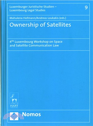 Ownership of Satellites ─ 4th Luxembourg Workshop on Space and Satellite Communication Law