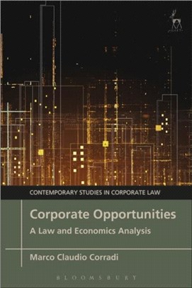 Corporate Opportunities：A Law and Economics Analysis