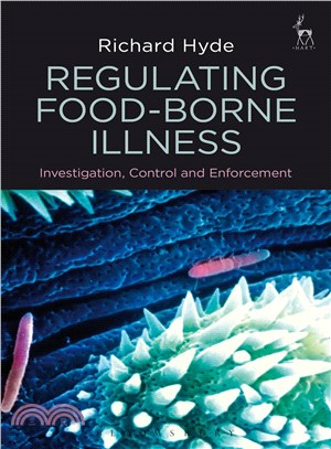Regulating Food-borne Illness ─ Investigation, Control and Enforcement