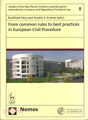 From Common Rules to Best Practices in European Civil Procedure