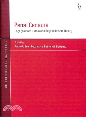 Penal Censure ― Engagements Within and Beyond Desert Theory