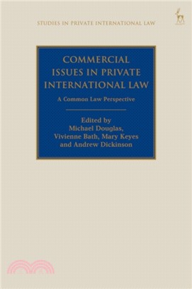 Commercial Issues in Private International Law ― A Common Law Perspective