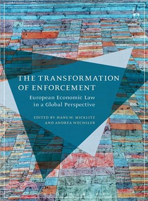 The Transformation of Enforcement ― European Economic Law in a Global Perspective