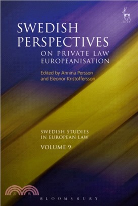 Swedish Perspectives on Private Law Europeanisation