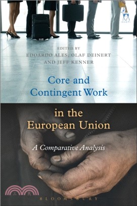 Core and Contingent Work in the European Union：A Comparative Analysis