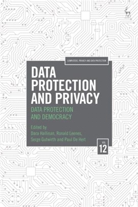 Data Protection and Privacy：Data Protection and Democracy
