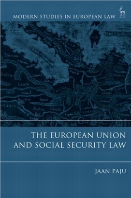 The European Union and Social Security Law