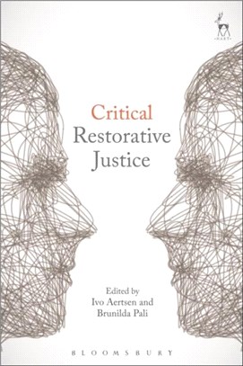 Critical restorative justice...