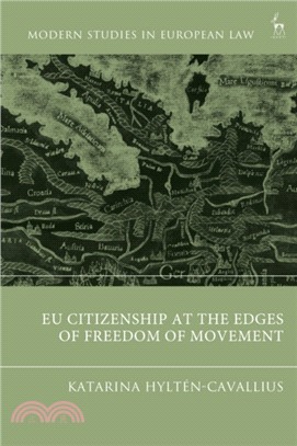 EU Citizenship at the Edges of Freedom of Movement
