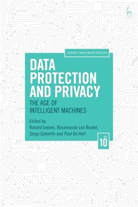 Data Protection and Privacy：The Age of Intelligent Machines