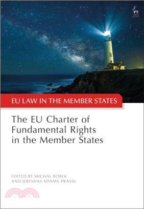 The EU Charter of Fundamental Rights in the Member States