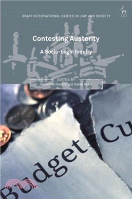 Contesting Austerity：A Socio-Legal Inquiry