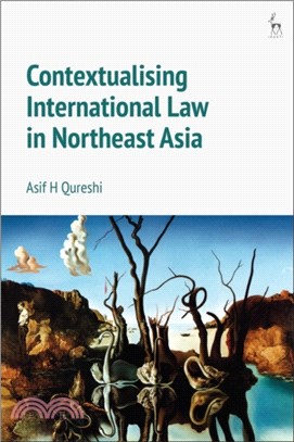 Contextualising International Law in Northeast Asia