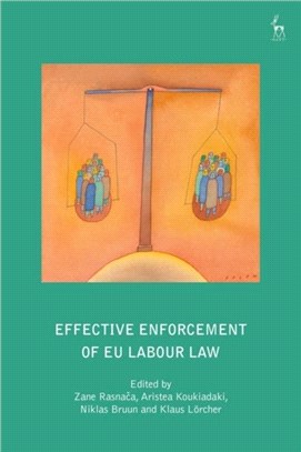 Effective Enforcement of EU Labour Law