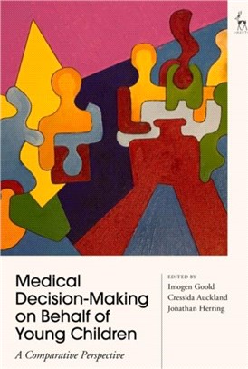 Medical Decision-Making on Behalf of Young Children：A Comparative Perspective