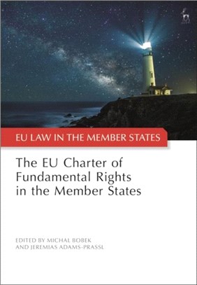 The EU Charter of Fundamental Rights in the Member States