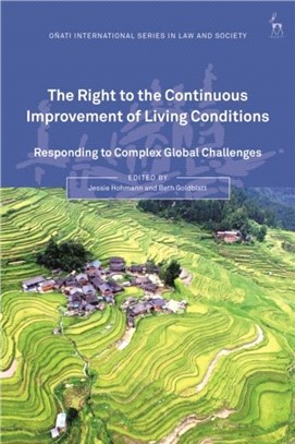 The Right to the Continuous Improvement of Living Conditions：Responding to Complex Global Challenges