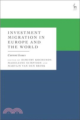 Investment Migration in Europe and the World：Current Issues