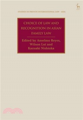 Choice of Law and Recognition in Asian Family Law