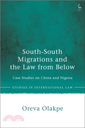 South-South Migrations and the Law from Below: Case Studies on China and Nigeria
