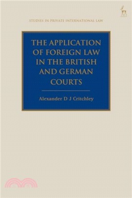 The Application of Foreign Law in the British and German Courts