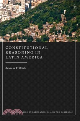 Constitutional Reasoning in Latin America and the Caribbean