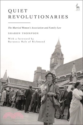 Quiet Revolutionaries：The Married Women's Association and Family Law