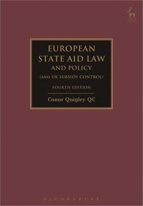 European State Aid Law and Policy (including UK Subsidy Control)