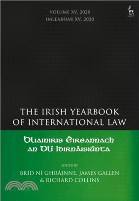 The Irish Yearbook of International Law, Volume 15, 2020