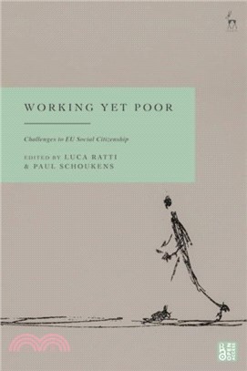 Working Yet Poor：Challenges to EU Social Citizenship