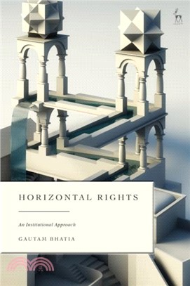 Horizontal Rights: An Institutional Approach