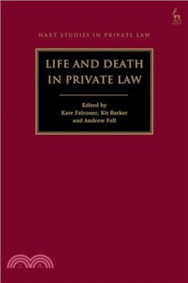 Life and Death in Private Law