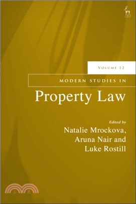 Modern Studies in Property Law, Volume 12