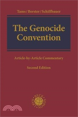 The Genocide Convention: Article-By-Article Commentary