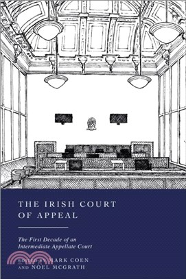 The Irish Court of Appeal：The First Decade of an Intermediate Appellate Court