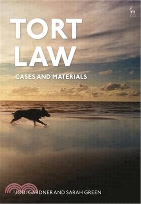 Tort Law: Cases and Materials