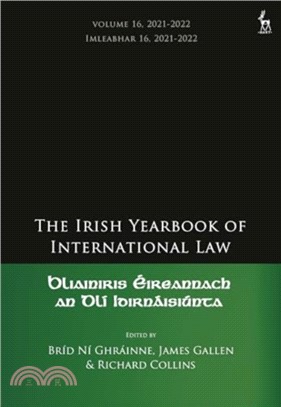 The Irish Yearbook of International Law, Volume 16, 2021-2022