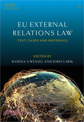 EU External Relations Law: Text, Cases and Materials