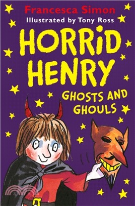 Horrid Henry Ghosts and Ghouls (6故事合輯)(萬聖特輯2)