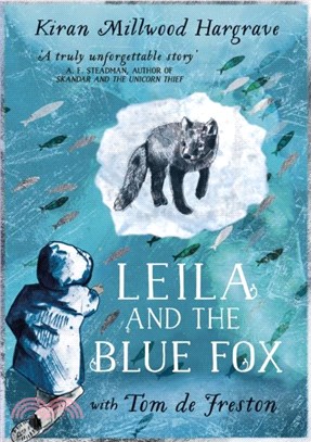 Leila and the Blue Fox (Winner of the Wainwright Children's Prize 2023)